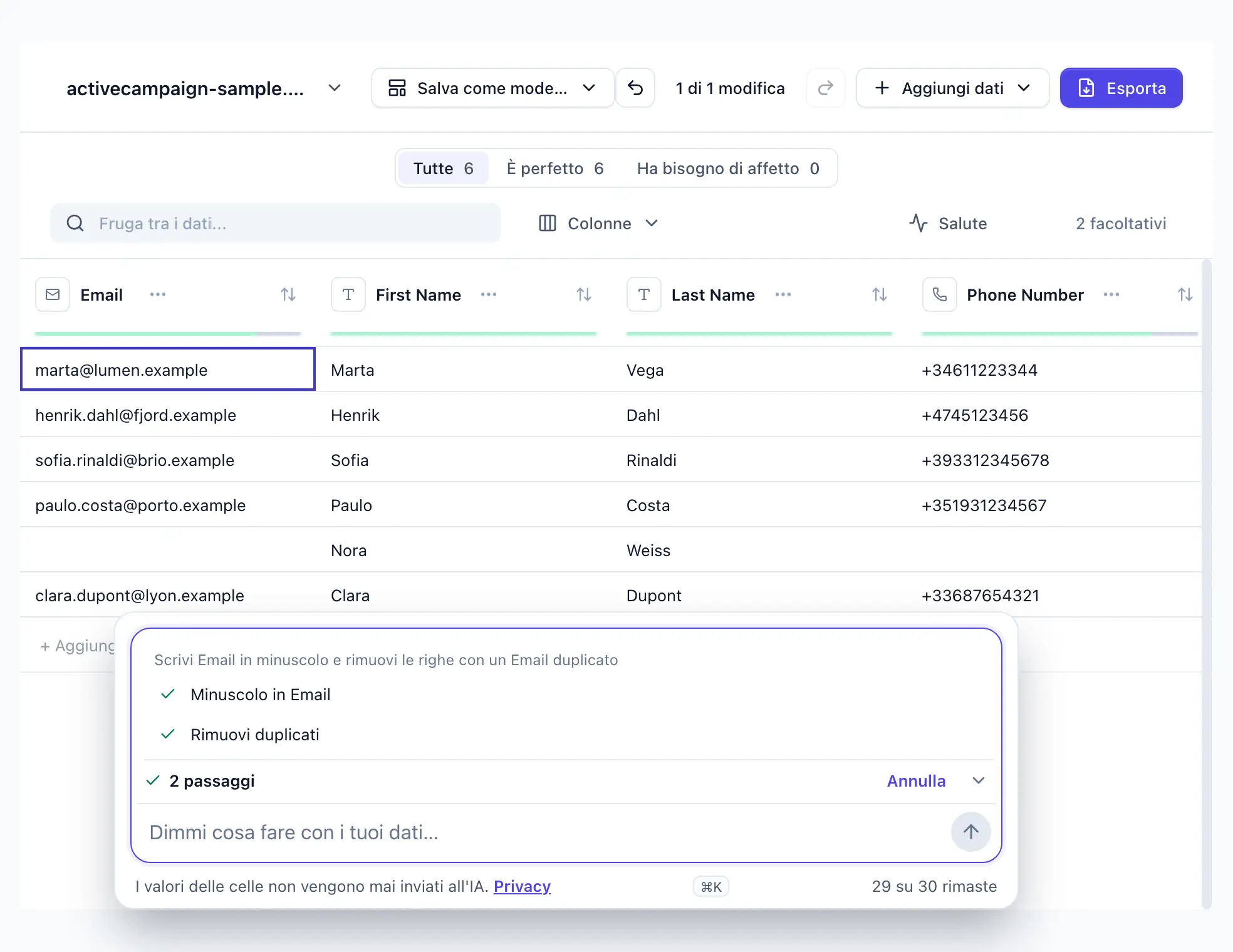 “Scrivi Email in minuscolo e rimuovi le righe con un Email duplicato” scritta in DocTransform; due passaggi applicati, un Email in minuscolo, una riga duplicata rimossa; Annulla visibile