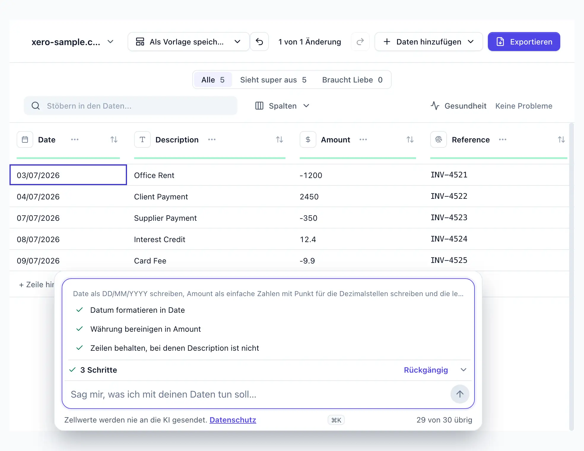 “Date als DD/MM/YYYY schreiben, Amount als einfache Zahlen mit Punkt für die Dezimalstellen schreiben und die leeren Zeilen löschen” in DocTransform getippt; drei Schritte angewendet, Daten und Beträge umgeschrieben, zwei leere Zeilen entfernt; Rückgängig sichtbar