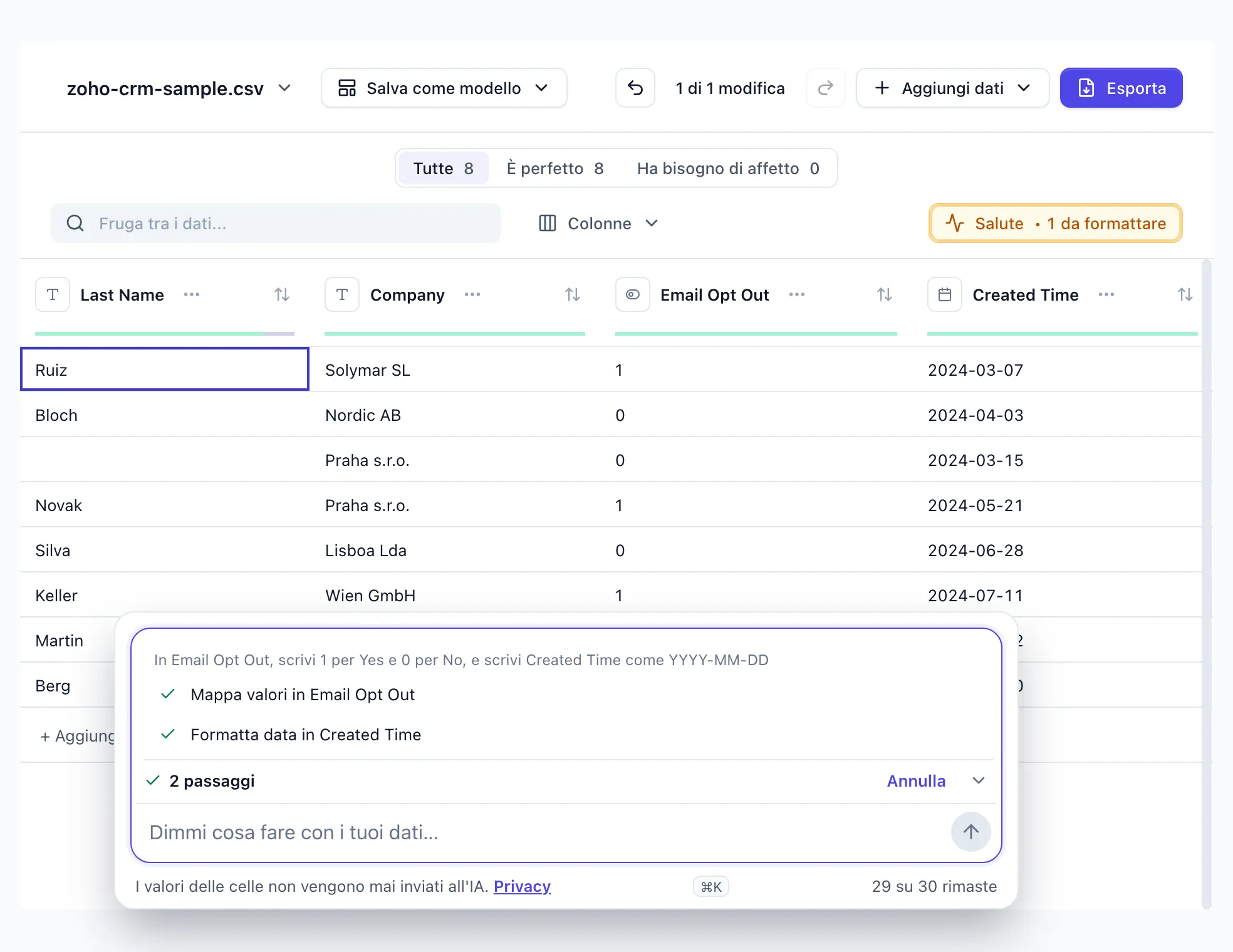“In Email Opt Out, scrivi 1 per Yes e 0 per No, e scrivi Created Time come YYYY-MM-DD” scritta in DocTransform; due passaggi applicati, otto celle Email Opt Out e sette date Created Time riscritte; Annulla visibile